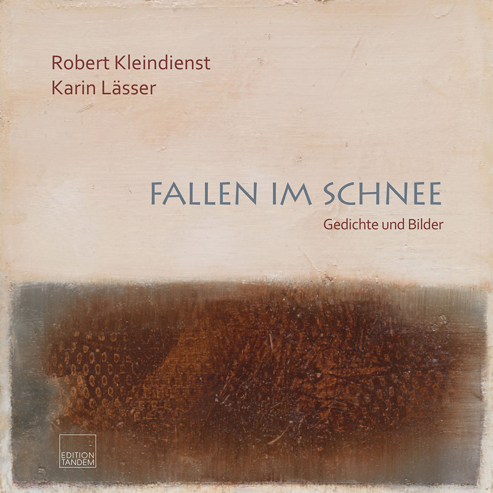 Cover: 9783904068680 | Fallen im Schnee | Gedichte und Bilder | Robert Kleindienst | Buch