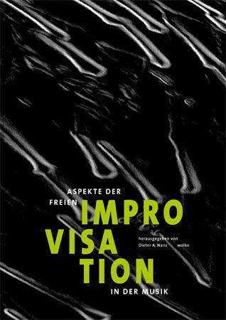Cover: 9783936000887 | Aspekte der Freien Improvisation in der Musik | Dieter A. Nanz | Buch