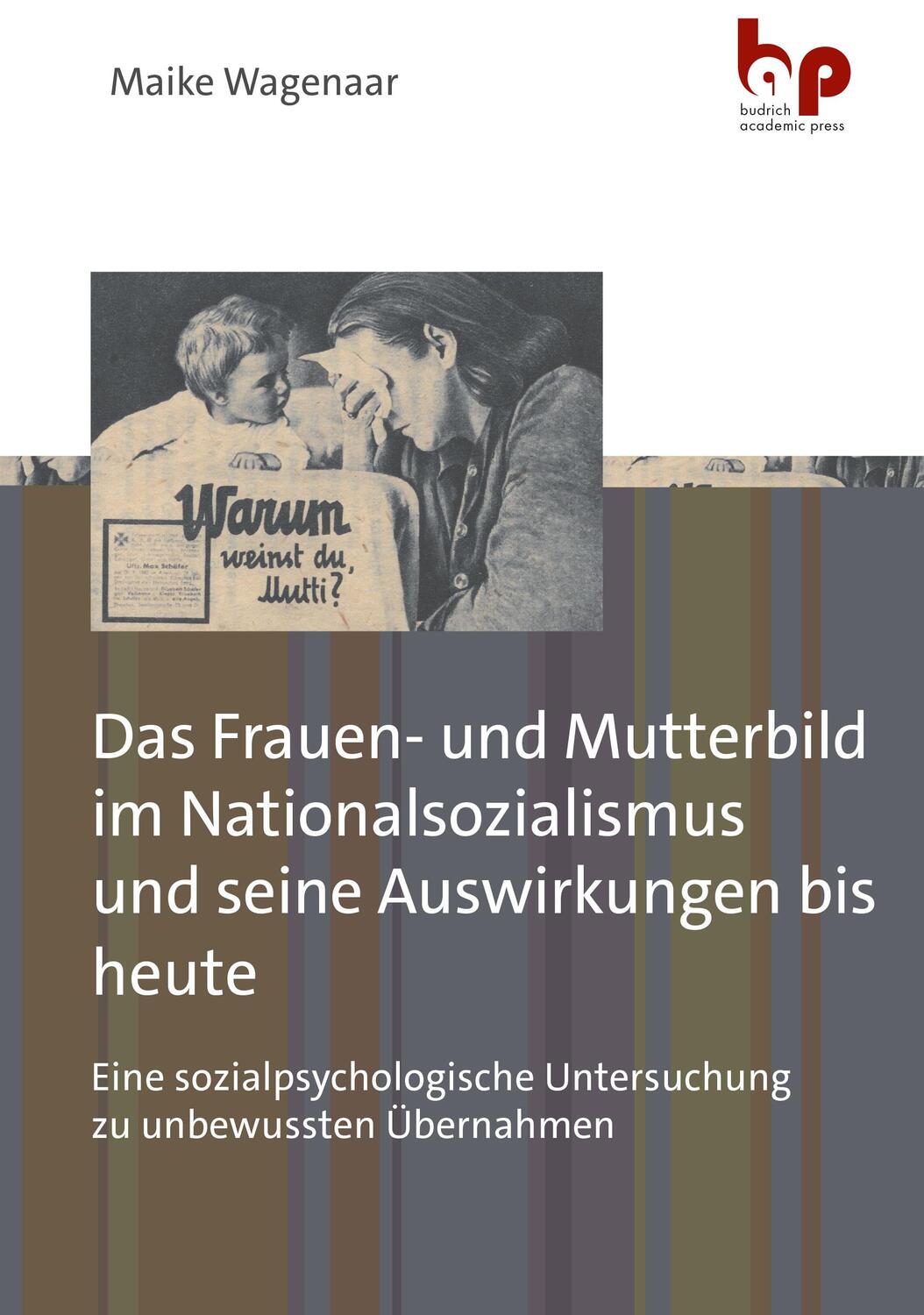 Cover: 9783966650762 | Das Frauen- und Mutterbild im Nationalsozialismus und seine...