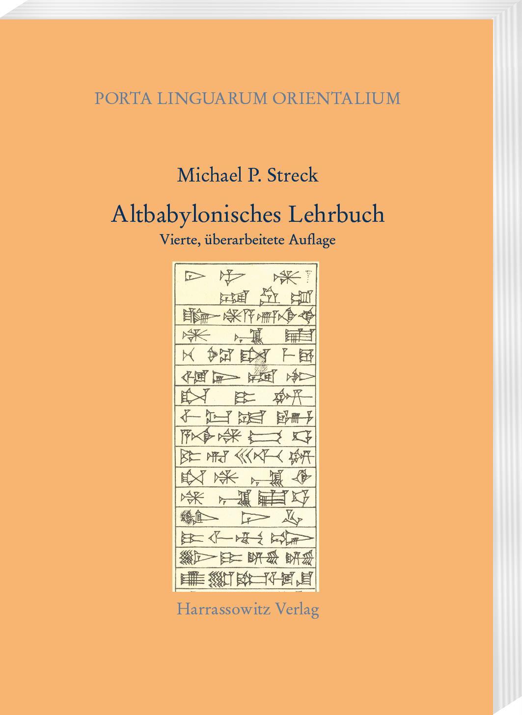 Cover: 9783447116947 | Altbabylonisches Lehrbuch | Michael P. Streck | Taschenbuch | Deutsch