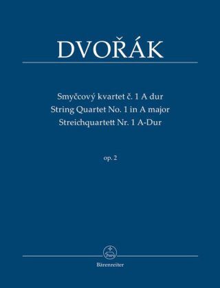 Cover: 9790260105553 | Streichquartett Nr.1 A-Dur op.2, Studienpartitur | Antonin Dvorak