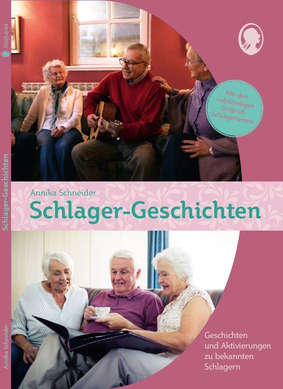 Cover: 9783944360492 | Schlager-Geschichten für Senioren | Annika Schneider (u. a.) | Buch