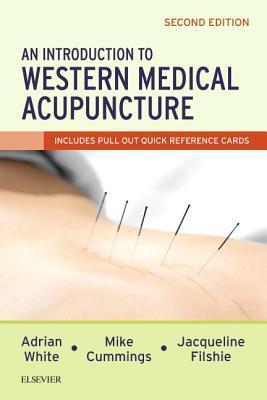 Cover: 9780702073182 | An Introduction to Western Medical Acupuncture | Adrian White (u. a.)