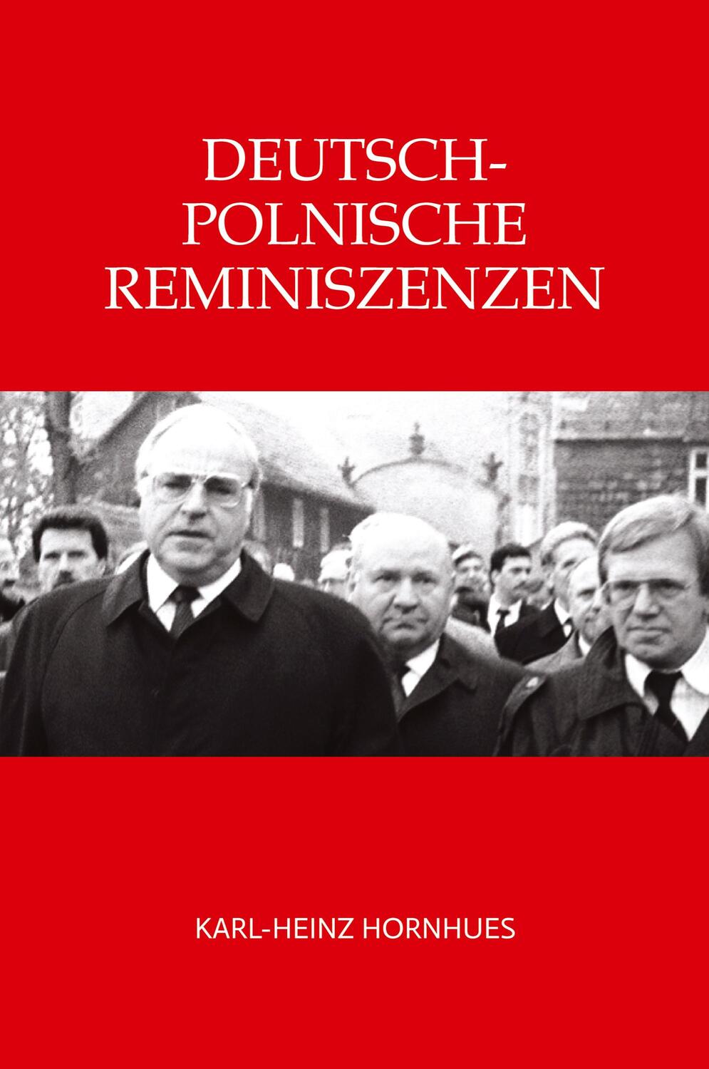 Cover: 9783347721289 | Deutsch-Polnische Reminiszenzen | Karl-Heinz Hornhues | Taschenbuch