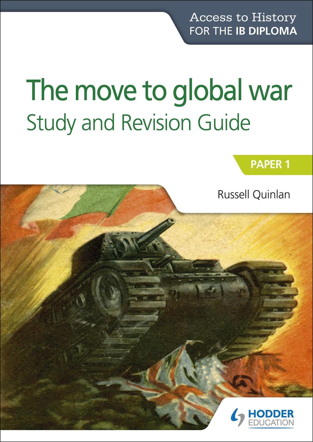 Cover: 9781510432345 | Access to History for the IB Diploma: The move to global war Study...