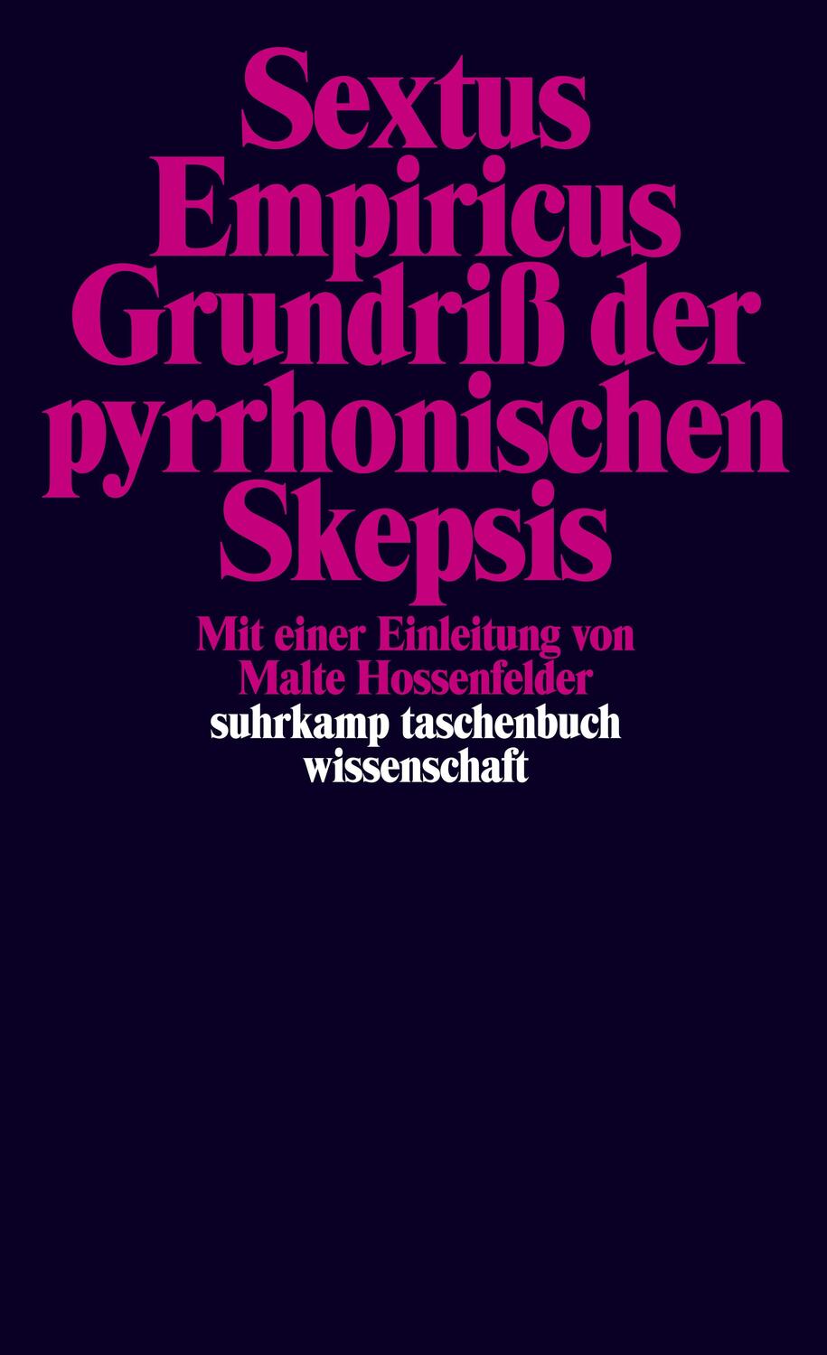 Cover: 9783518280997 | Grundriß der pyrrhonischen Skepsis | Sextus Empiricus | Taschenbuch