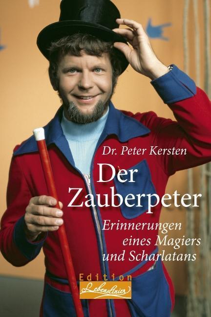 Cover: 9783897983588 | Der Zauberpeter | Peter Kersten | Taschenbuch | 240 S. | Deutsch