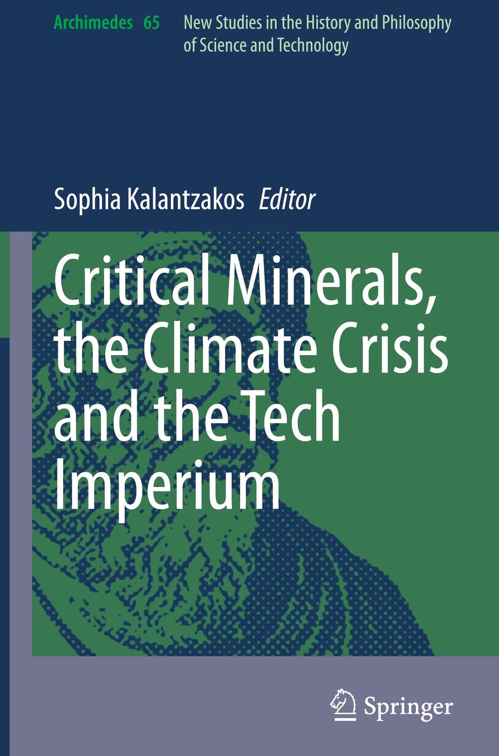 Cover: 9783031255762 | Critical Minerals, the Climate Crisis and the Tech Imperium | Buch