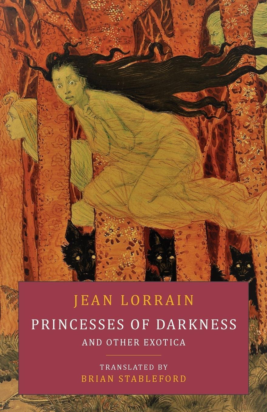 Cover: 9781645250692 | Princesses of Darkness and Other Exotica | Jean Lorrain | Taschenbuch