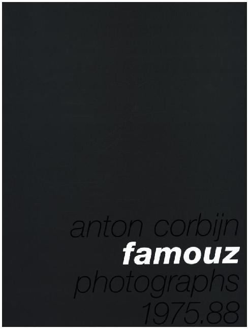 Cover: 9783829601825 | Famouz | Photographs 1975-88 | Anton Corbijn | Buch | Gebunden | 2005