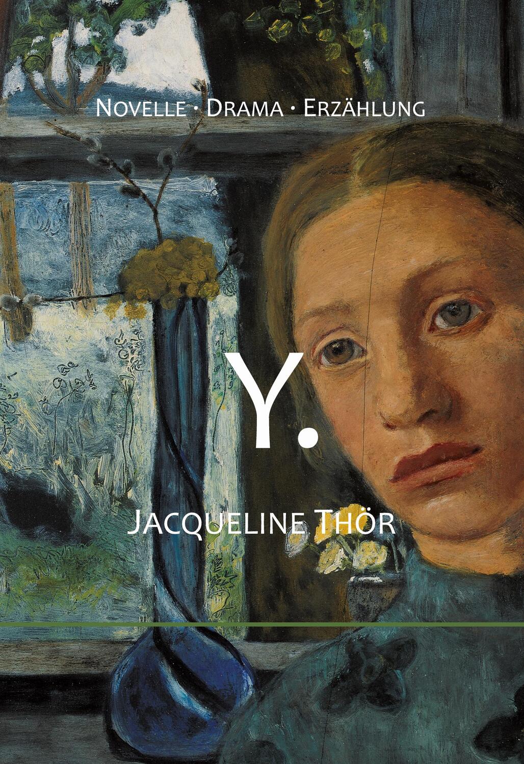 Cover: 9783757887551 | Y. | Novelle. Drama. Erzählung | Jacqueline Thör | Buch | 92 S. | 2023