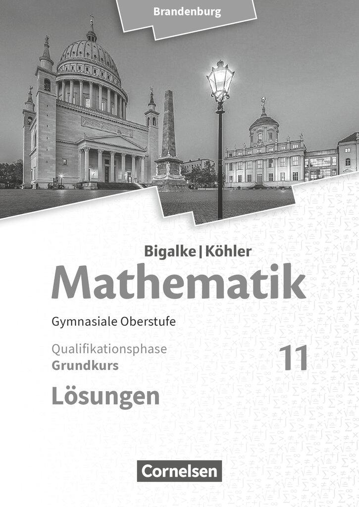 Cover: 9783060406708 | Bigalke/Köhler: Mathematik 11. Schuljahr - Brandenburg - Grundkurs....