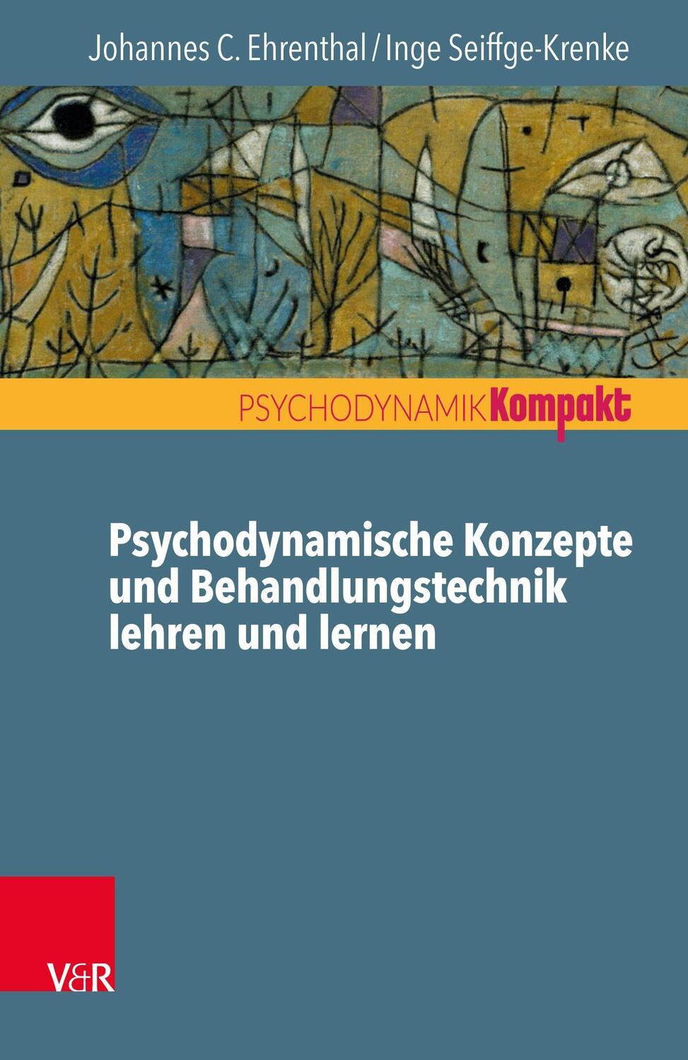 Cover: 9783525453285 | Psychodynamische Konzepte und Behandlungstechnik lehren und lernen