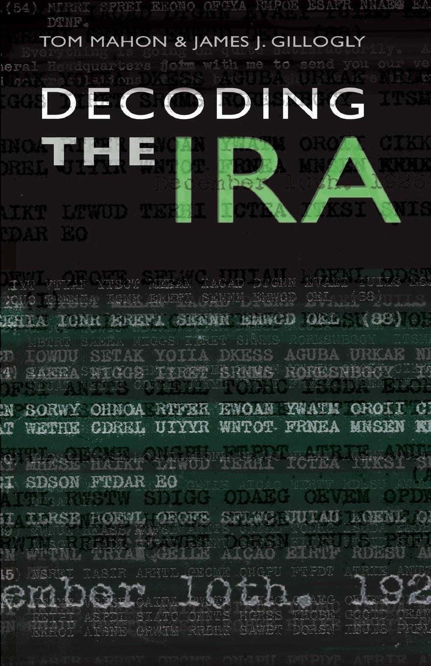 Cover: 9781856356046 | Decoding the IRA | Tom Mahon (u. a.) | Taschenbuch | Paperback | 2009