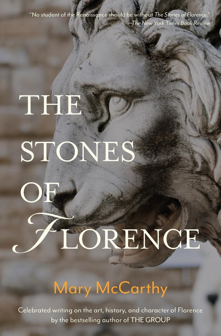Cover: 9781735778914 | The Stones of Florence | Mary Mccarthy | Taschenbuch | Paperback