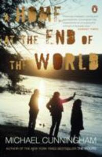 Cover: 9780241954539 | A Home at the End of the World | Michael Cunningham | Taschenbuch