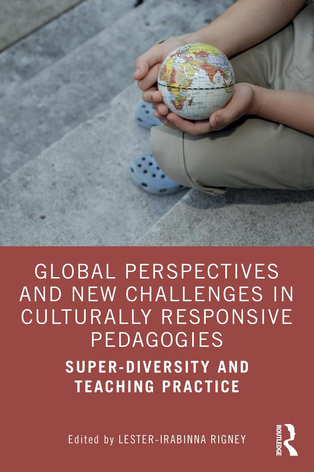 Cover: 9781032371795 | Global Perspectives and New Challenges in Culturally Responsive...
