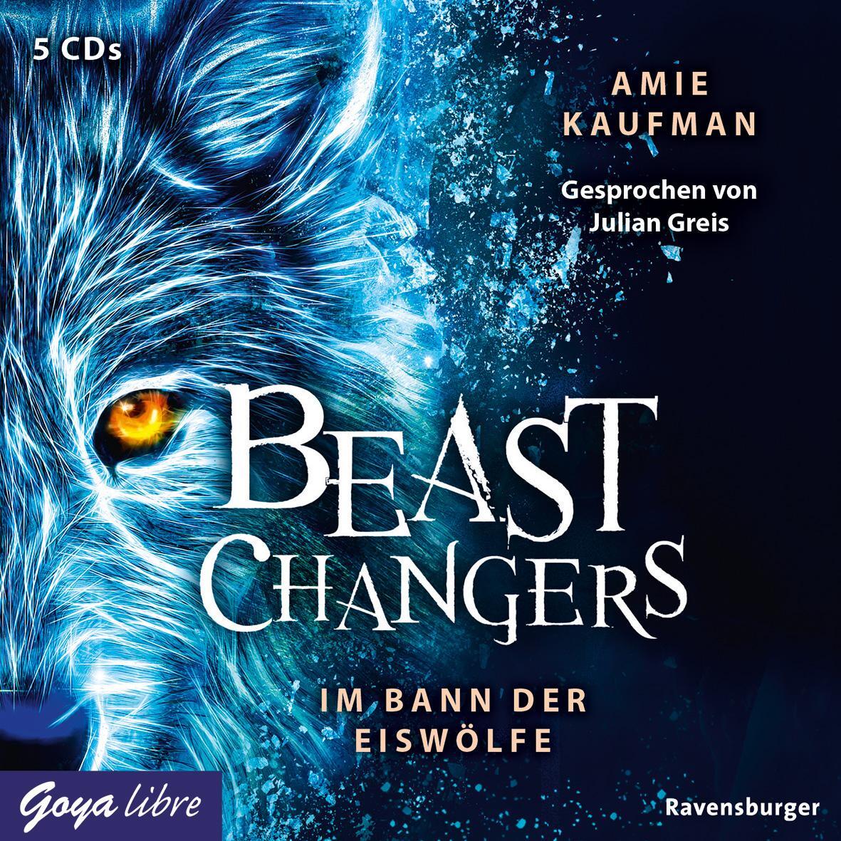 Cover: 9783833740510 | Beast Changers 01. Im Bann der Eiswölfe | Amie Kaufman | Audio-CD