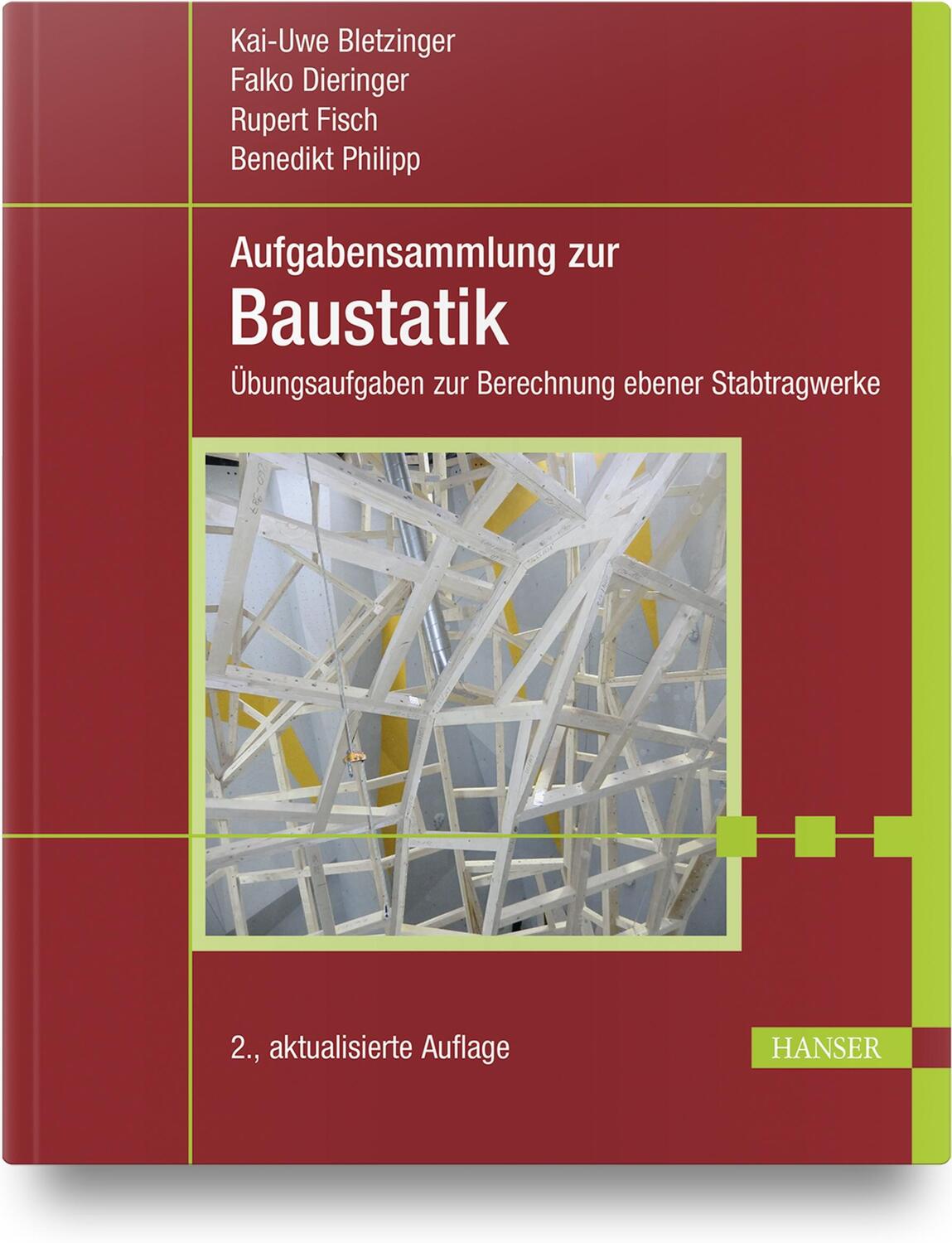 Cover: 9783446472785 | Aufgabensammlung zur Baustatik | Kai-Uwe Bletzinger (u. a.) | Buch