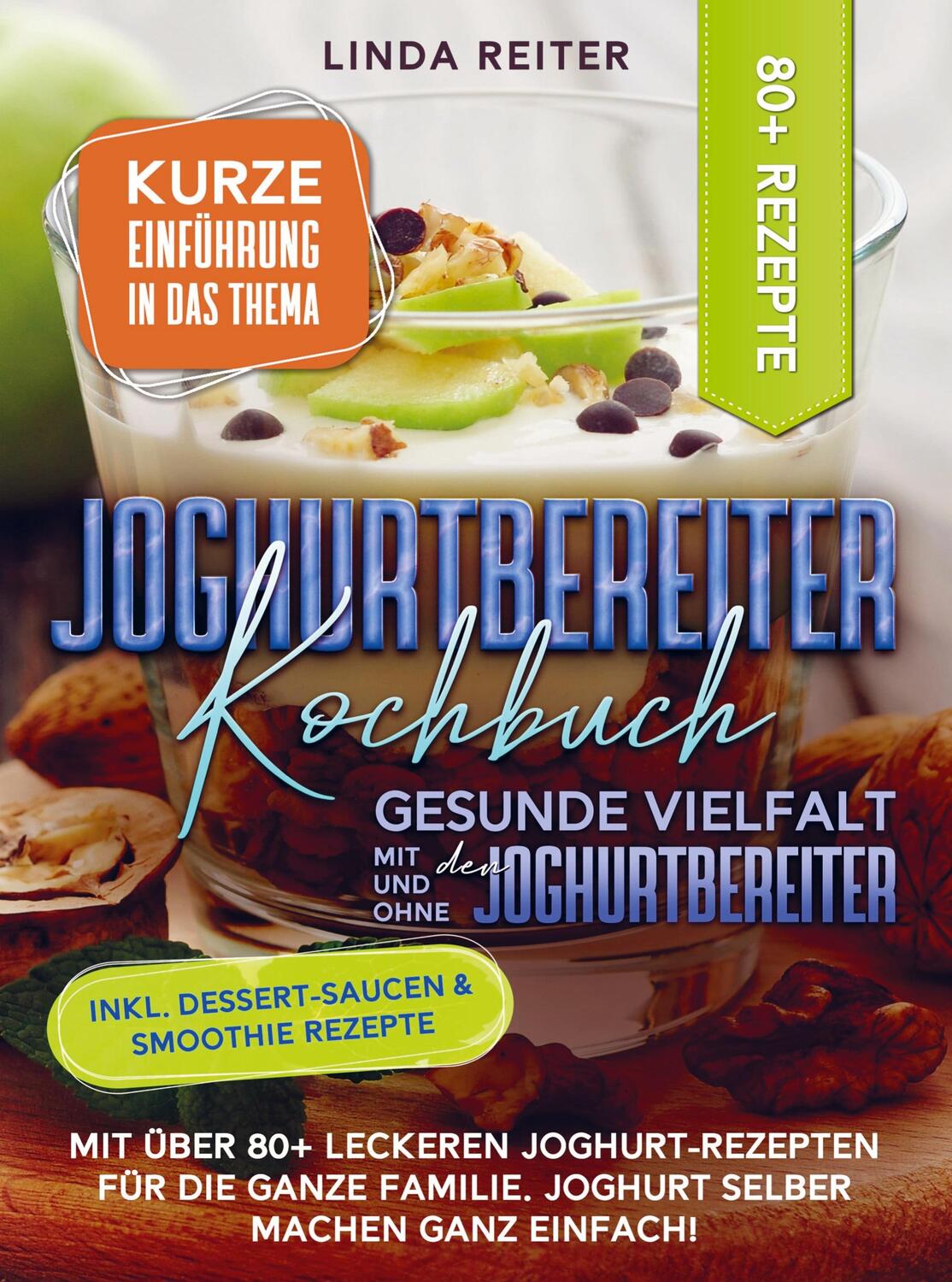 Cover: 9789403718378 | Joghurtbereiter Kochbuch ¿ Gesunde Vielfalt mit und ohne den...