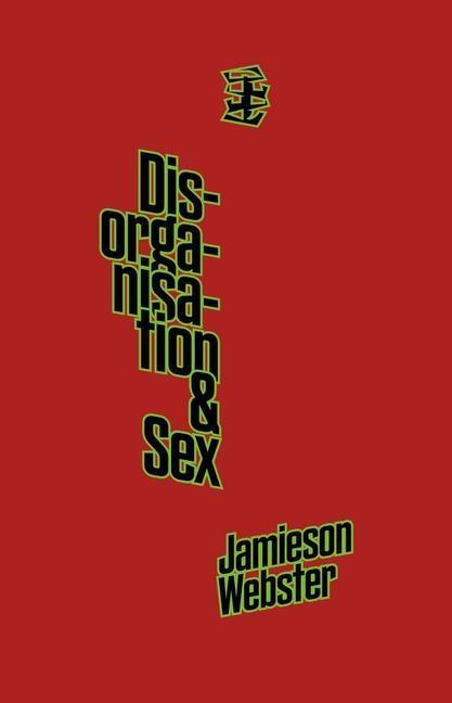 Cover: 9781916425095 | Disorganisation & Sex | Taschenbuch | Englisch | 2022