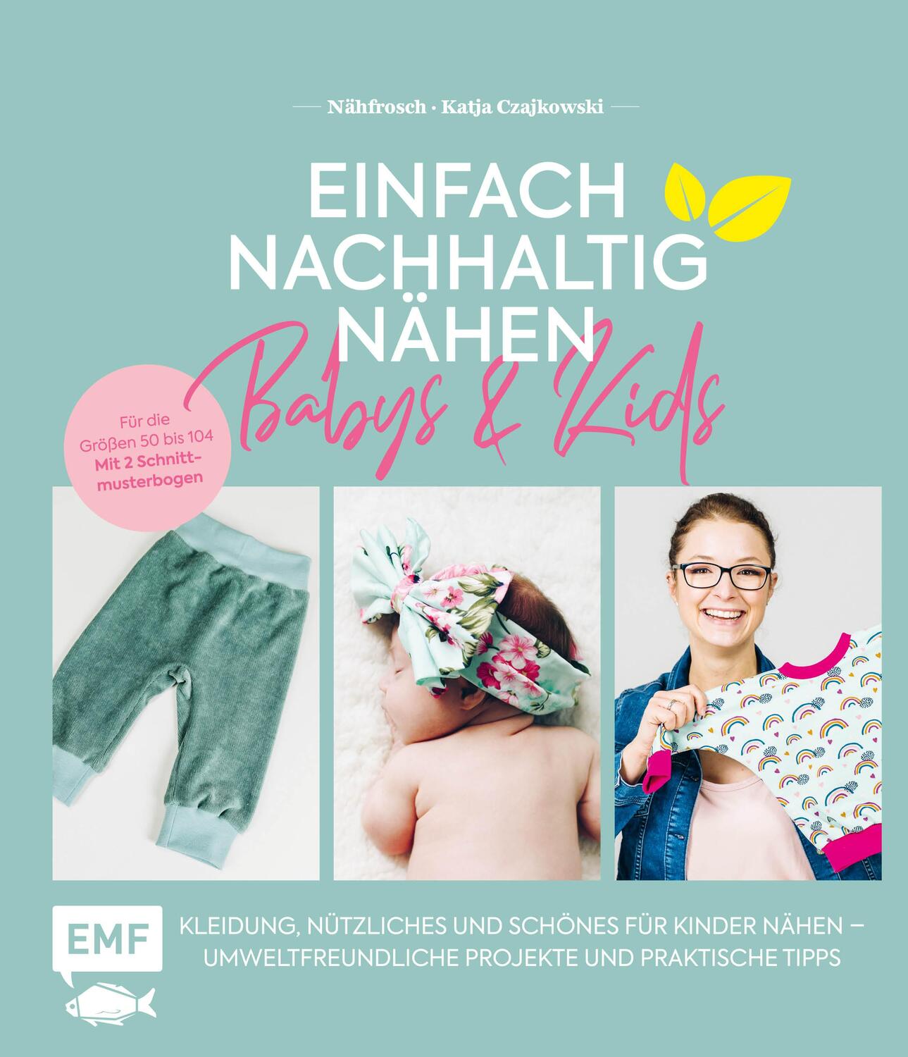 Cover: 9783745901078 | Einfach nachhaltig nähen - Babys & Kids | Katja Czajkowski | Buch