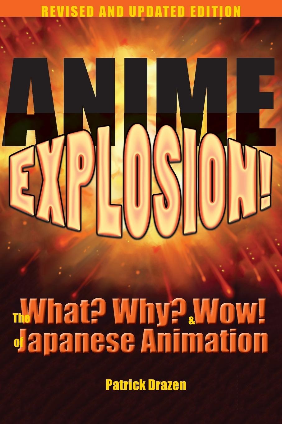 Cover: 9781611720136 | Anime Explosion! | Patrick Drazen | Taschenbuch | Englisch | 2014