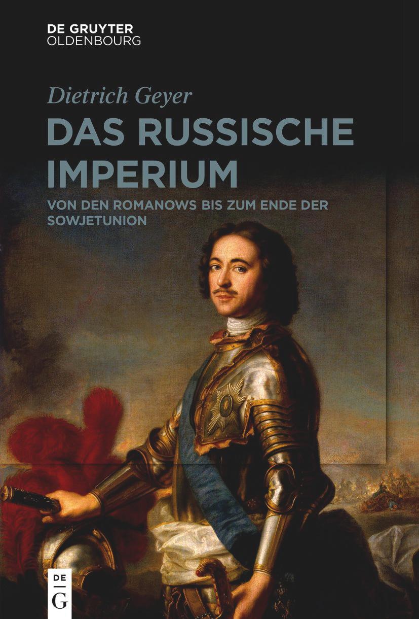 Cover: 9783110777710 | Das russische Imperium | Von den Romanows bis zum Ende der Sowjetunion