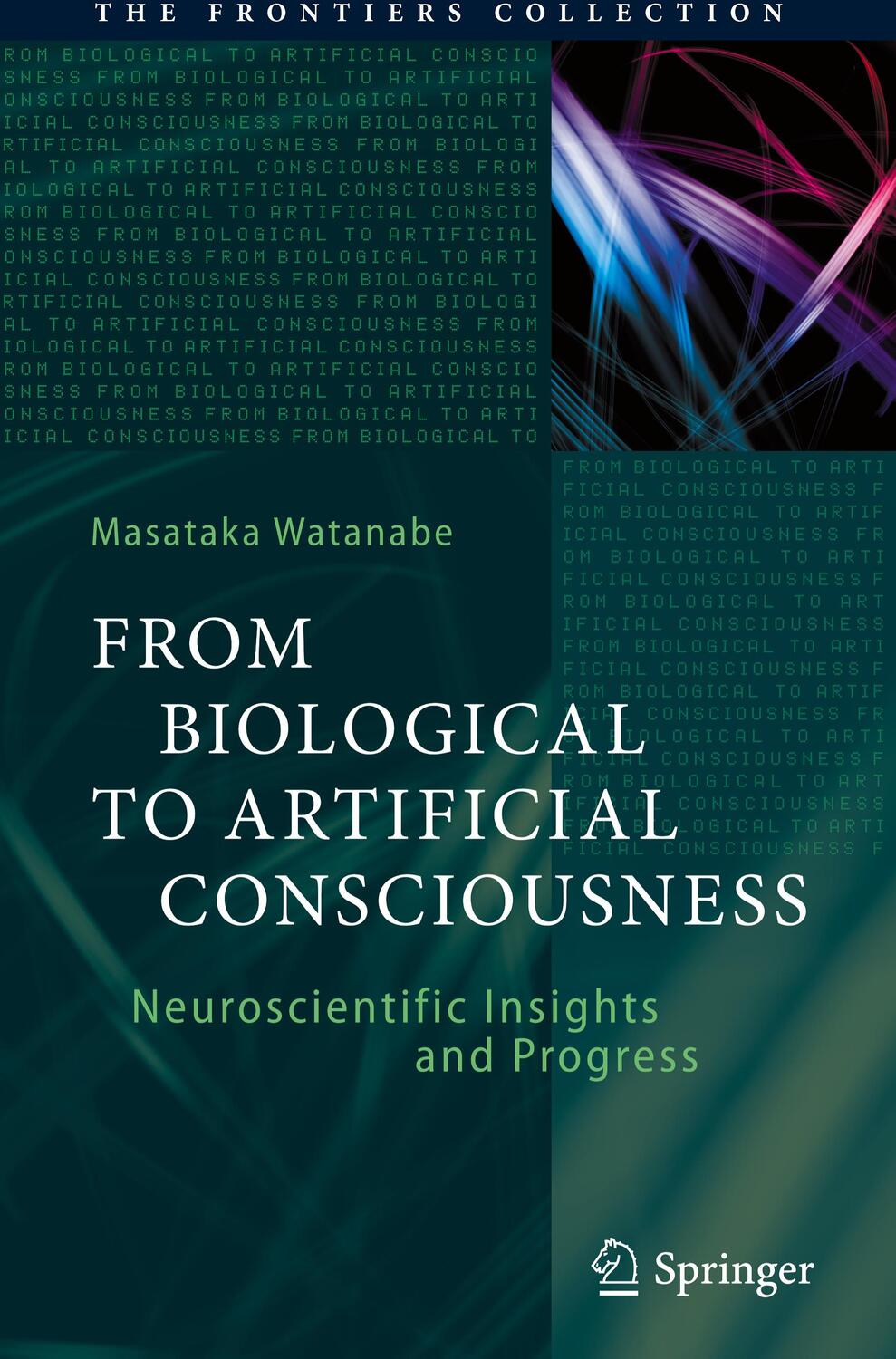 Cover: 9783030911379 | From Biological to Artificial Consciousness | Masataka Watanabe | Buch