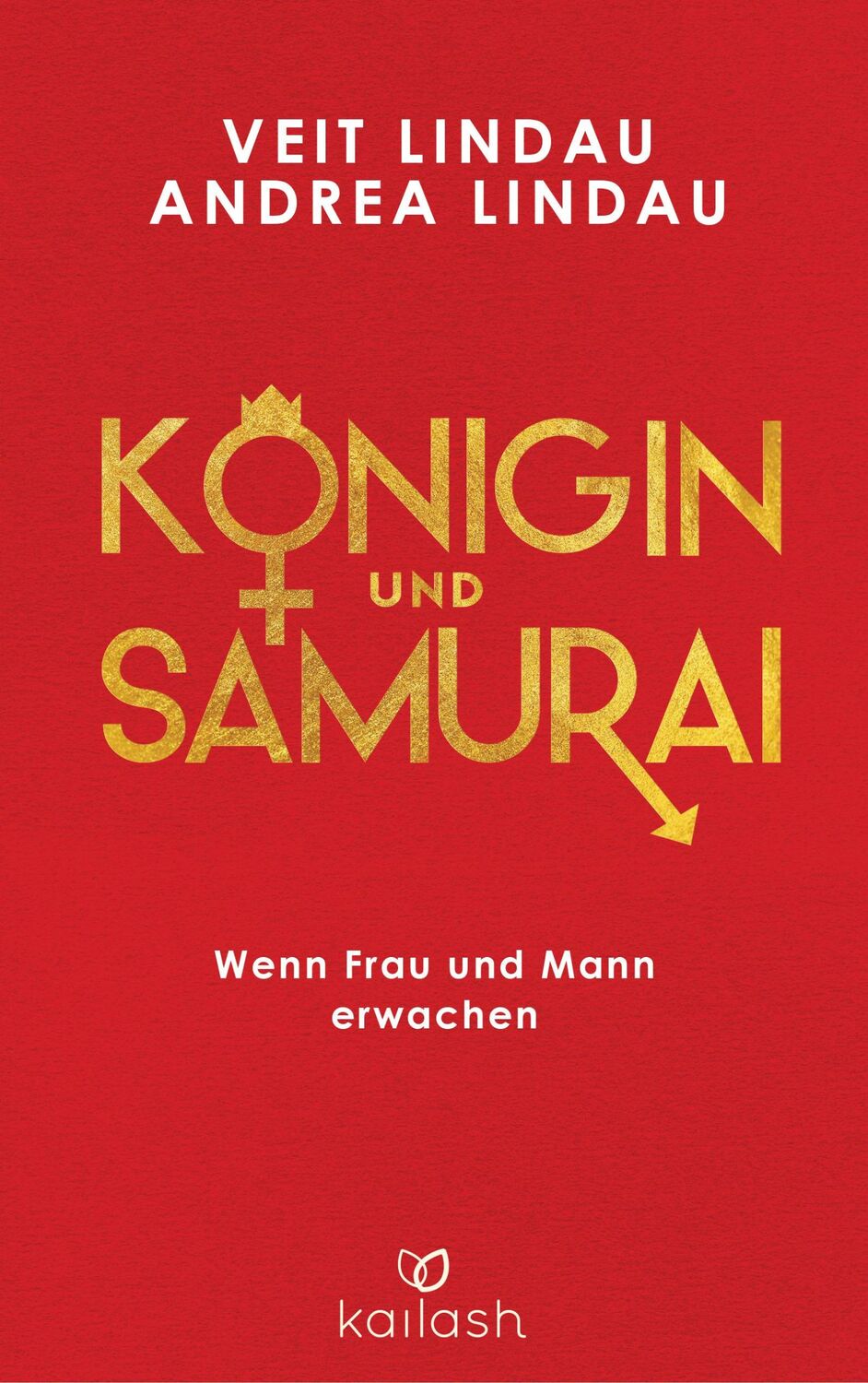 Cover: 9783424631241 | Königin und Samurai | Wenn Frau und Mann erwachen | Lindau (u. a.)