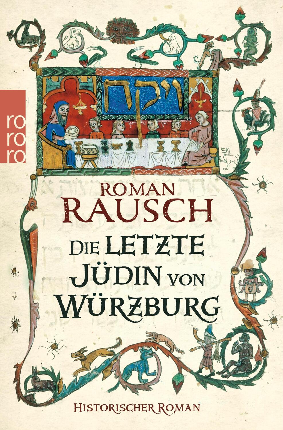 Cover: 9783499268038 | Die letzte Jüdin von Würzburg | Roman Rausch | Taschenbuch | Deutsch