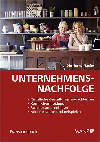 Cover: 9783214058395 | Unternehmensnachfolge | Gerold Oberhumer (u. a.) | Taschenbuch | 2019