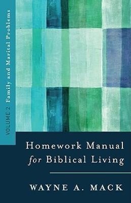 Cover: 9780875523576 | A Homework Manual for Biblical Counseling: Family and Marital Problems