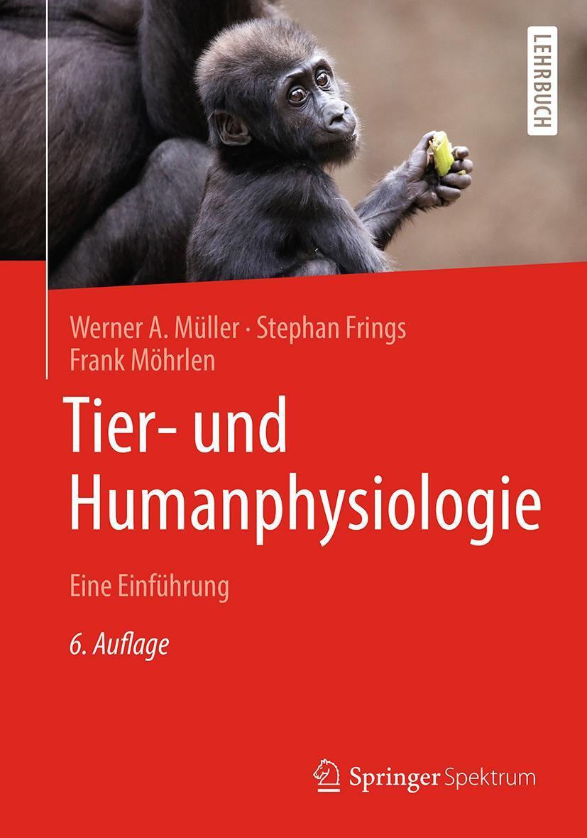 Cover: 9783662584613 | Tier- und Humanphysiologie | Eine Einführung | Müller (u. a.) | Buch