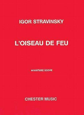 Cover: 9780711947740 | L'Oiseau De Feu (The Firebird) - Miniature Score | Igor Stravinsky