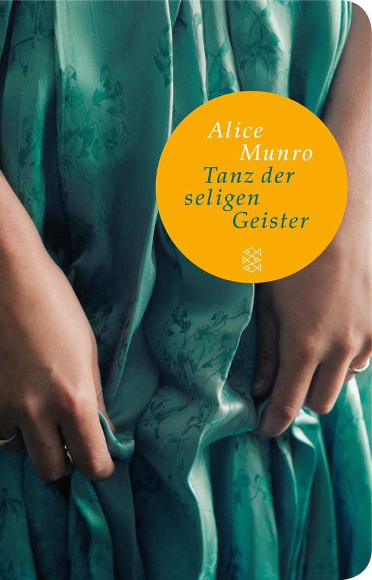 Cover: 9783596512195 | Tanz der seligen Geister | Erzählungen | Alice Munro | Buch | Deutsch