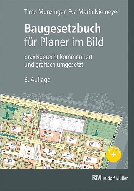 Cover: 9783481043582 | Baugesetzbuch für Planer im Bild | Timo Munzinger (u. a.) | Buch