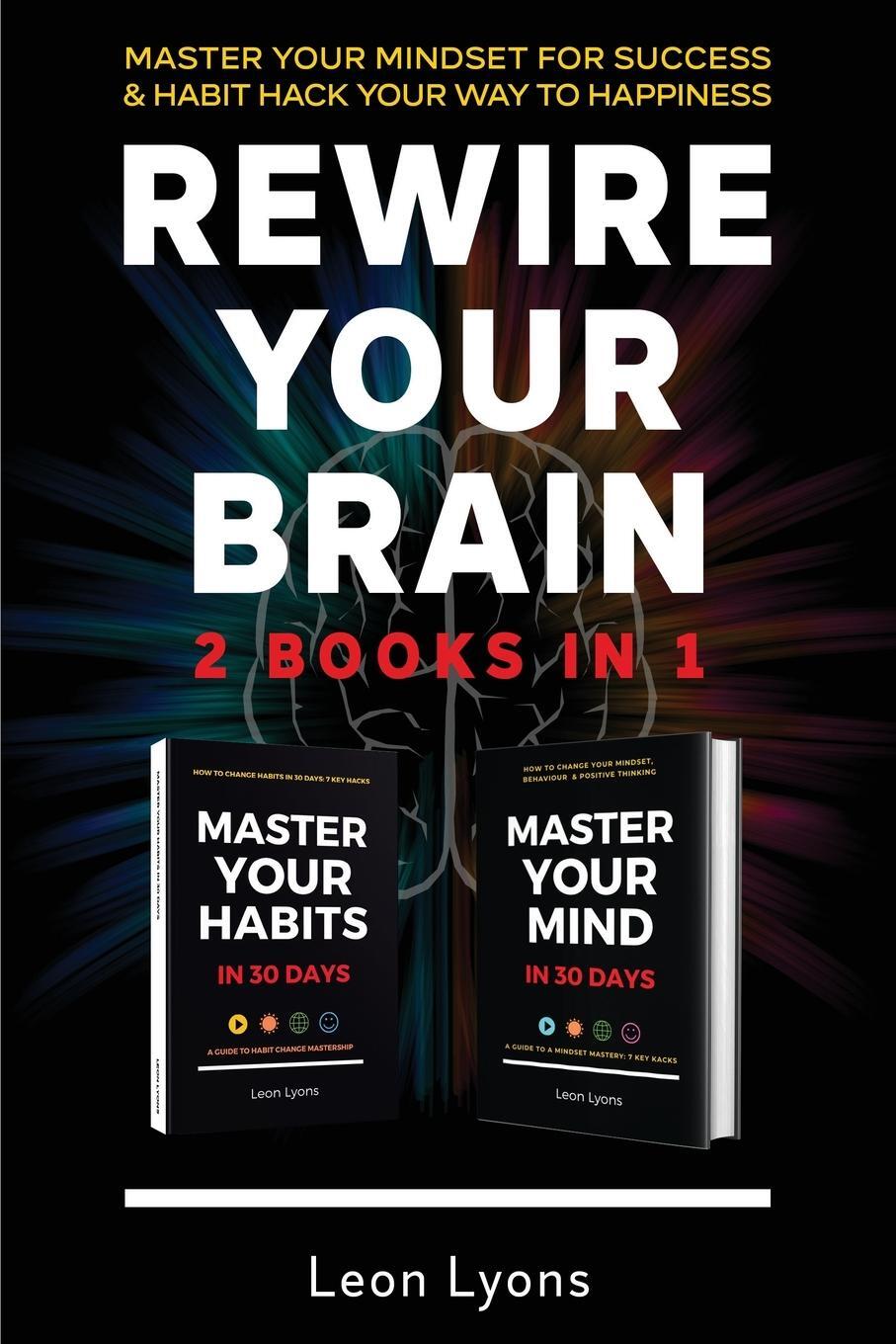 Cover: 9781916355088 | Rewire Your Brain | Leon Lyons | Taschenbuch | Paperback | Englisch