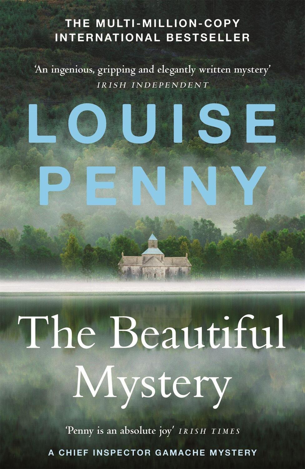 Cover: 9781529386349 | The Beautiful Mystery | (A Chief Inspector Gamache Mystery Book 8)