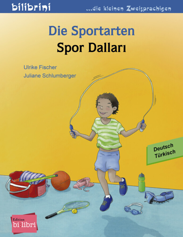 Cover: 9783195196000 | Die Sportarten / Spor Dallari | Kinderbuch Deutsch-Türkisch | Deutsch