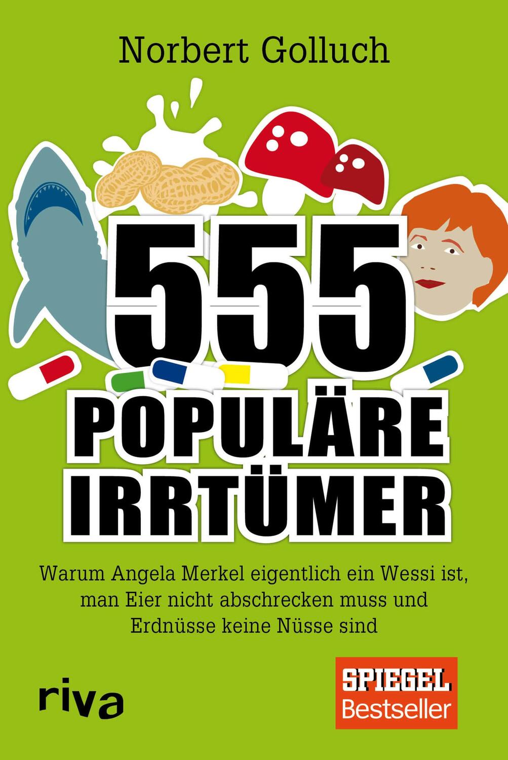 Cover: 9783742305510 | 555 populäre Irrtümer | Norbert Golluch | Taschenbuch | Deutsch | 2018