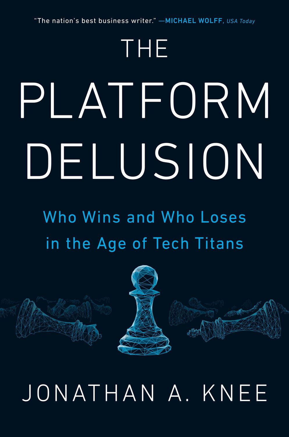 Cover: 9780593189436 | The Platform Delusion | Jonathan A. Knee | Buch | Englisch | 2021