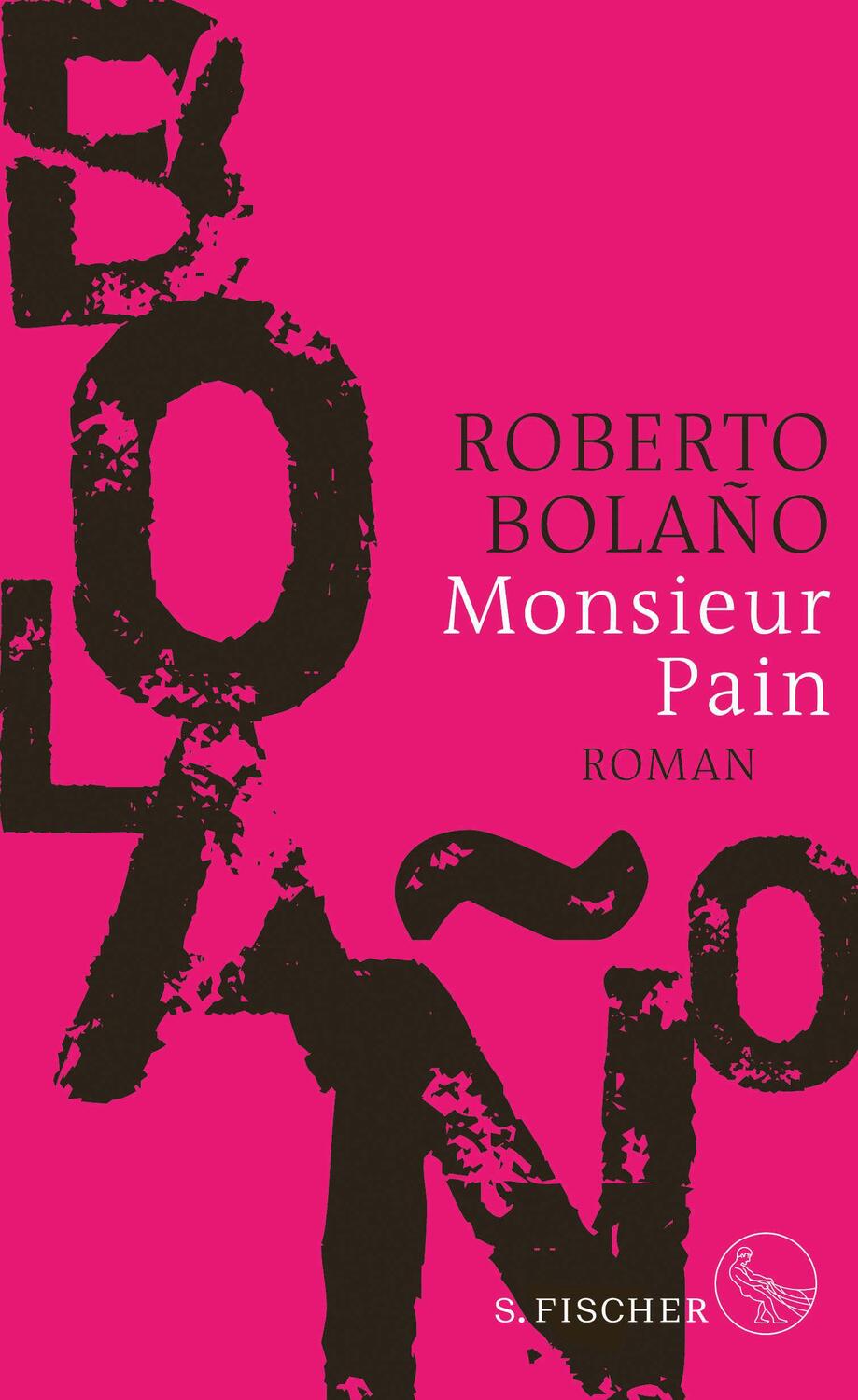 Cover: 9783103974188 | Monsieur Pain | Roberto Bolaño | Buch | 176 S. | Deutsch | 2019