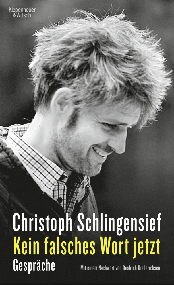 Cover: 9783462055085 | Kein falsches Wort jetzt | Christoph Schlingensief | Buch | 336 S.