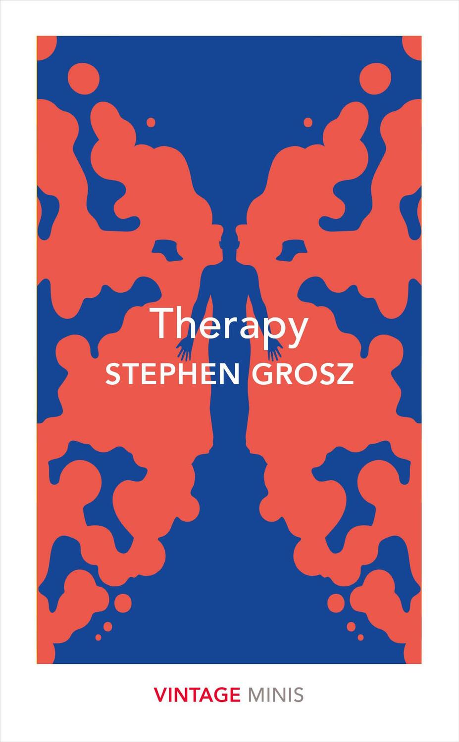 Cover: 9781784875466 | Therapy | Stephen Grosz | Taschenbuch | Vintage Classics | Englisch