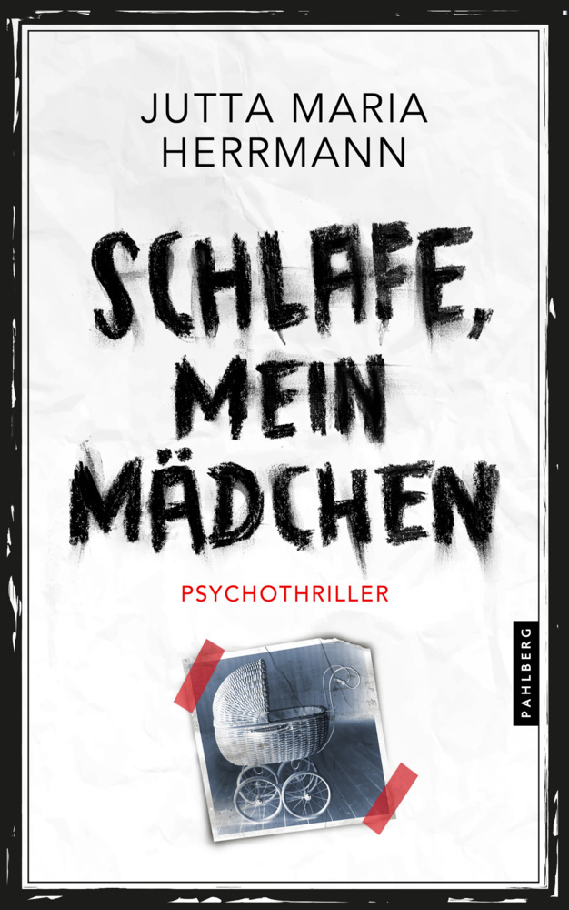 Cover: 9783988450708 | Schlafe, mein Mädchen | Psychothriller | Jutta Maria Herrmann | Buch