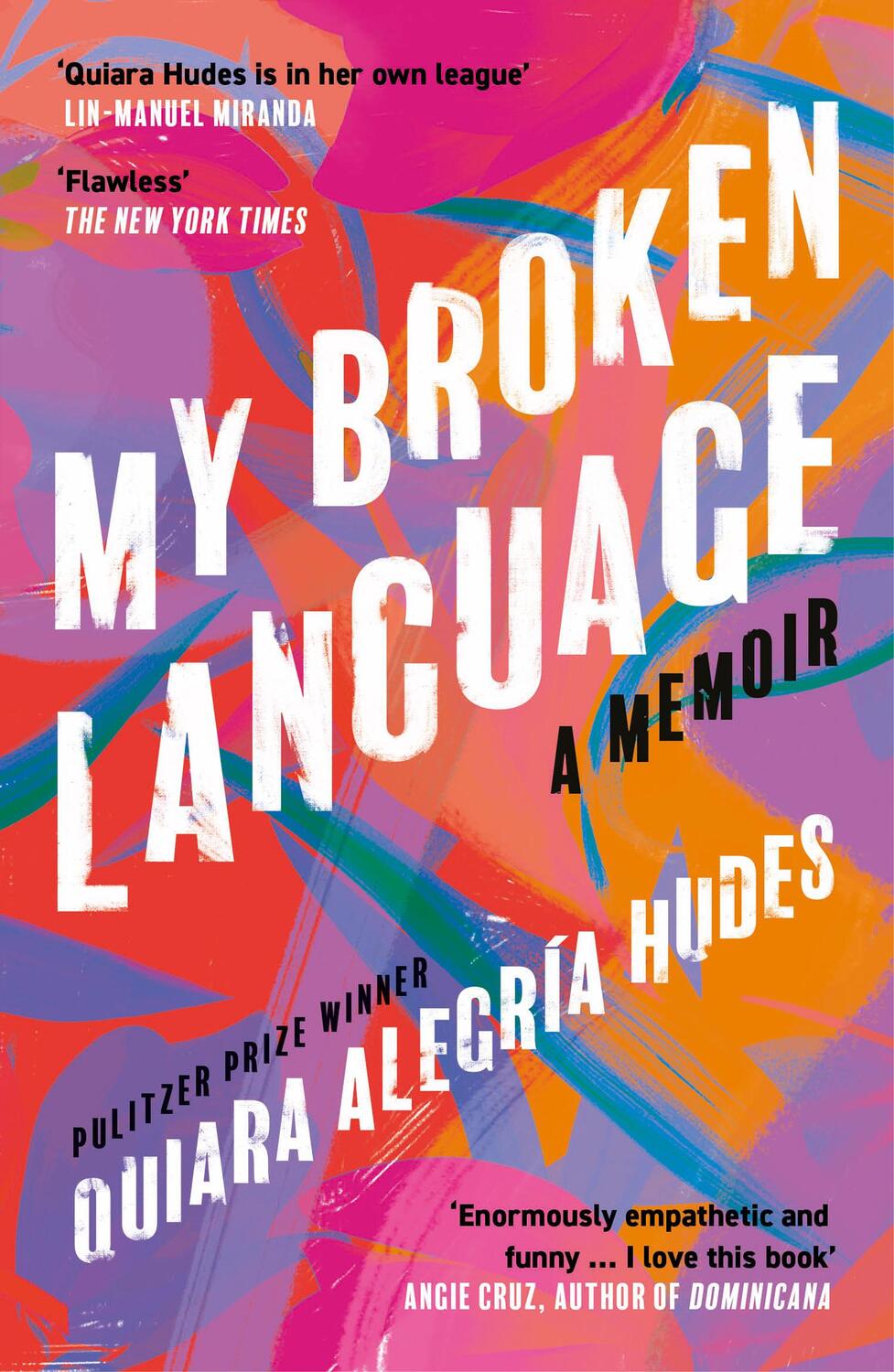 Cover: 9780008464660 | My Broken Language | A Memoir | Quiara Alegria Hudes | Taschenbuch