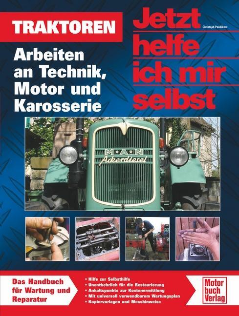 Cover: 9783613031388 | Traktoren | Kosten, Reparatur und Technik im Detail | Dieter Korp