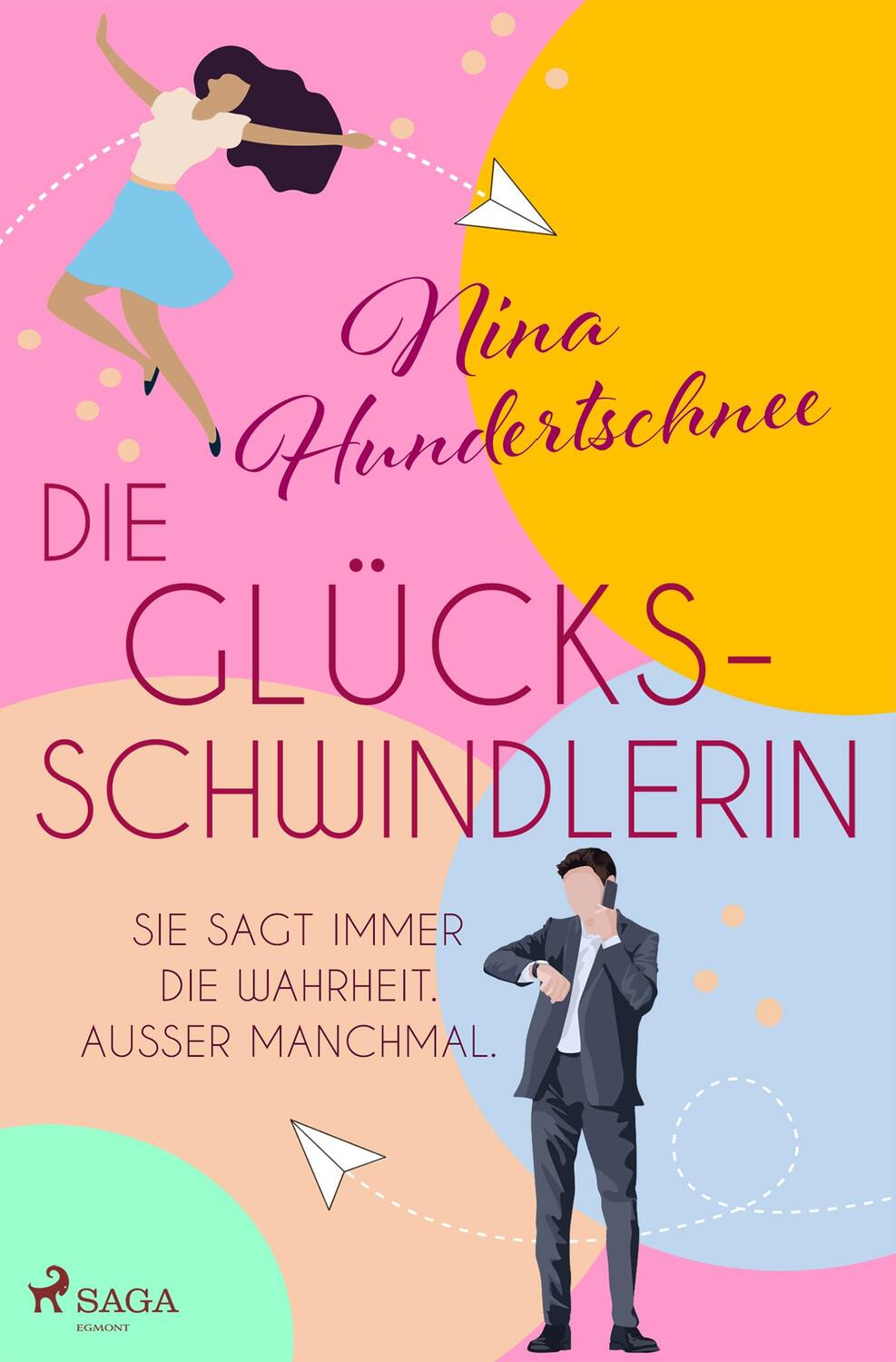 Cover: 9783987500336 | Die Glücksschwindlerin | Nina Hundertschnee | Taschenbuch | 259 S.