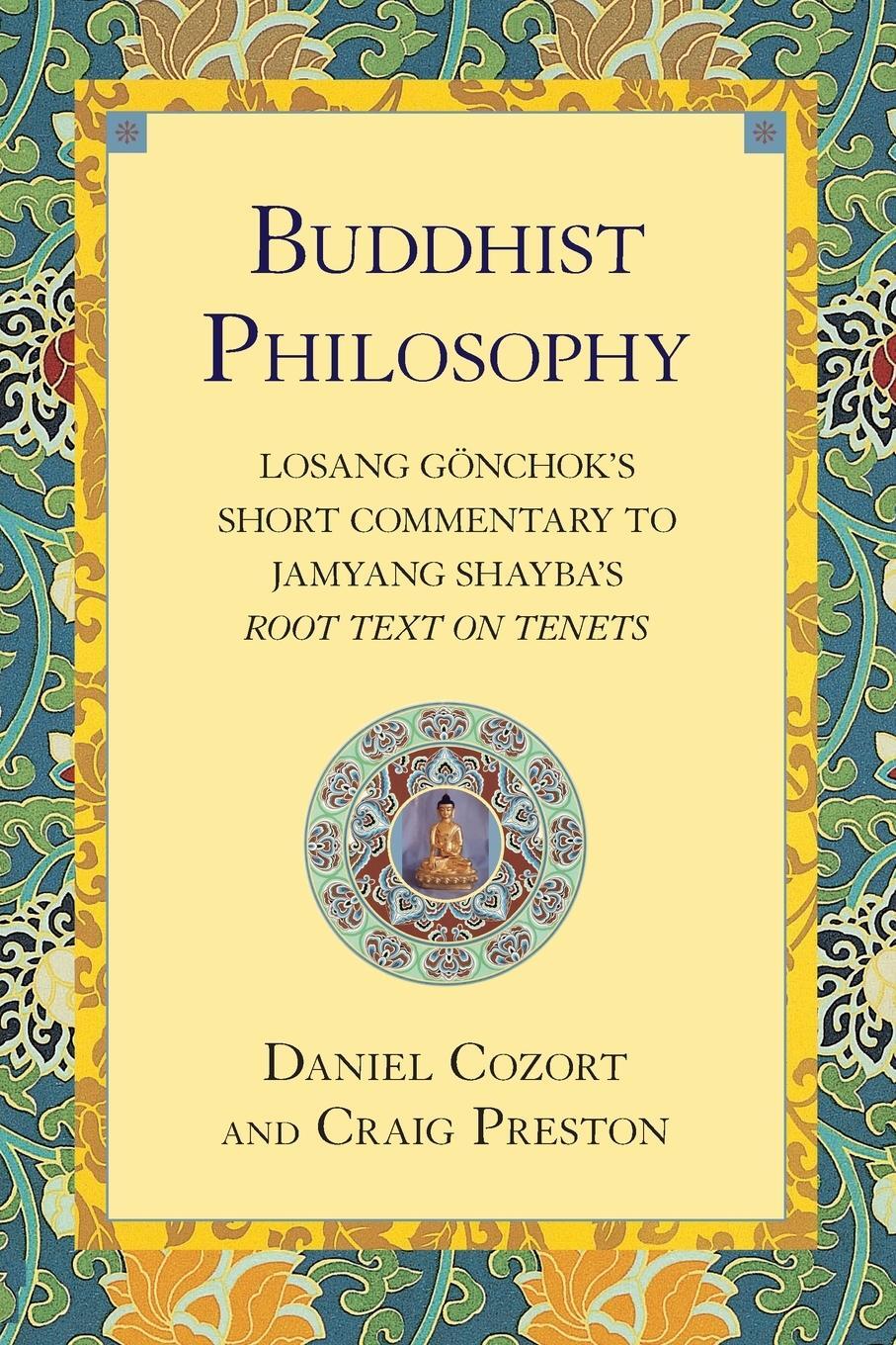 Cover: 9781559391986 | Buddhist Philosophy | Daniel Cozort (u. a.) | Taschenbuch | Paperback